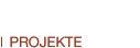Projekte
